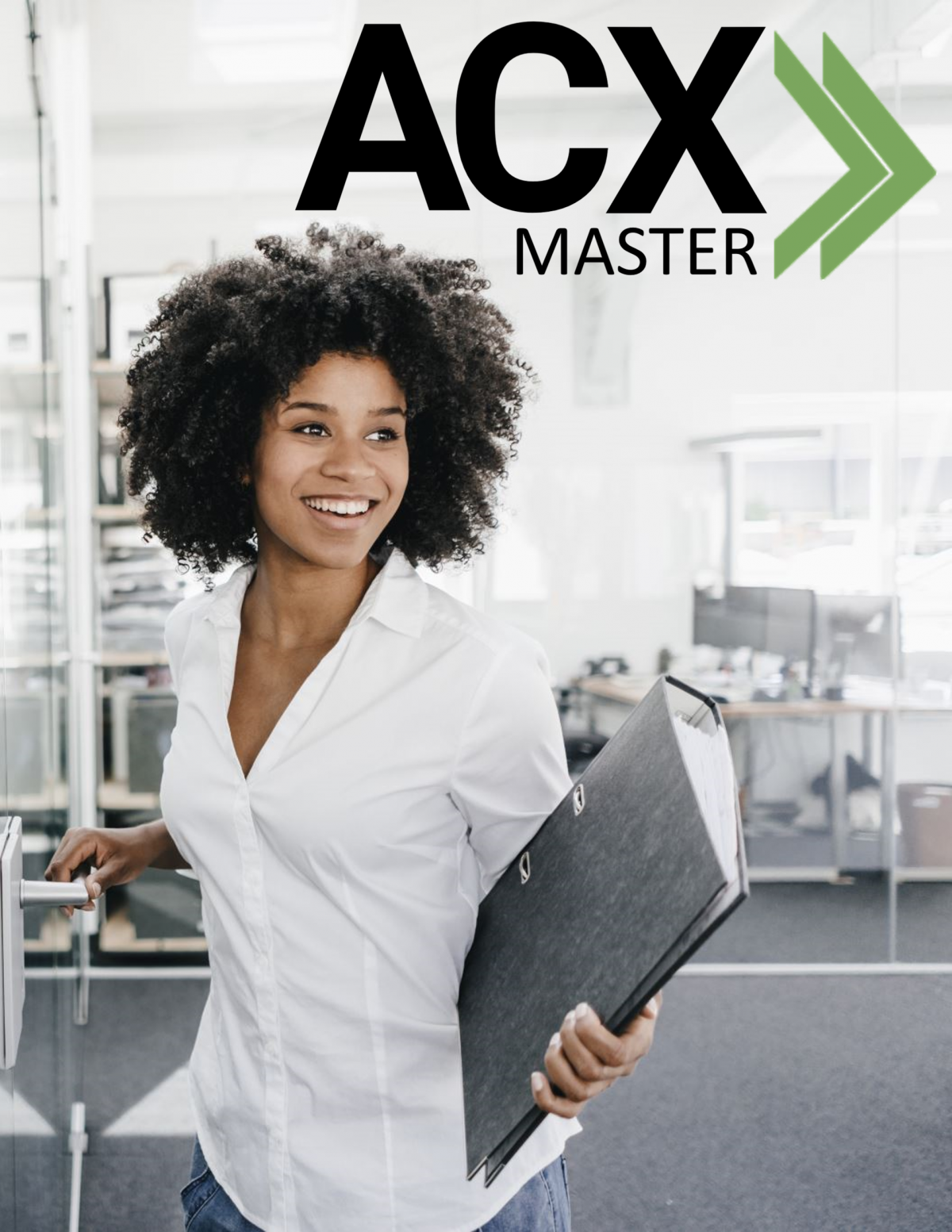 How To in 4 Days Transform Your CX Success with ACX Master® Online Live Class on April 25-28!